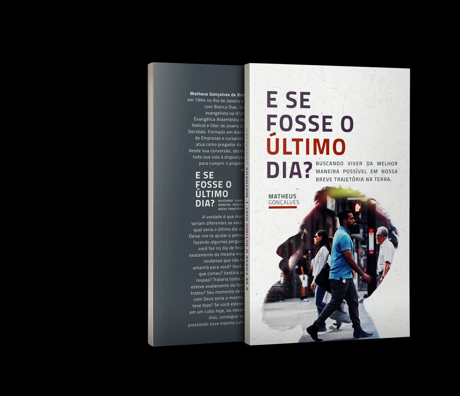 Capa do livro E se fosse o último dia?